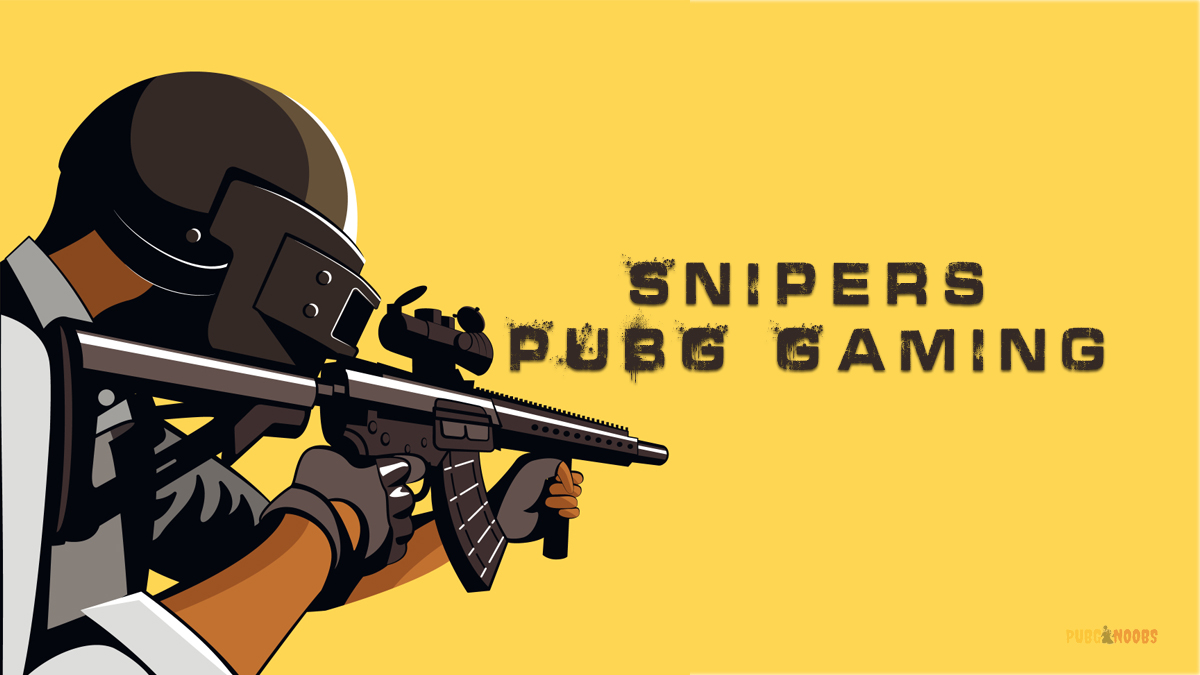 Snipers In PUBG Gaming (Both PUBG Mobile & PC)