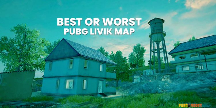 All About PUBG Livik Map